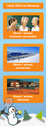 Wczasy i obozy tenisowo-narciarskie